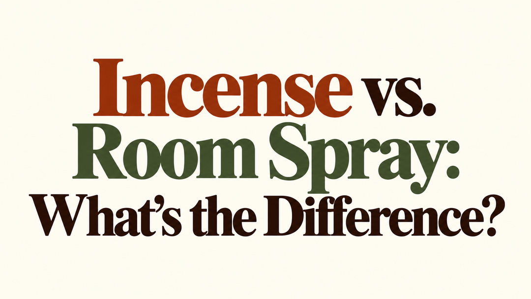 Incense vs. Room Spray: What's the Difference?