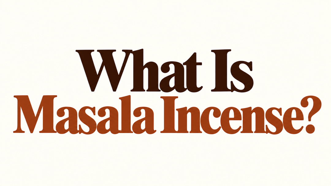 What Is Masala Incense? Ingredients, Types, and How It's Made